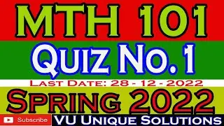 MTH101 Quiz 1 2022