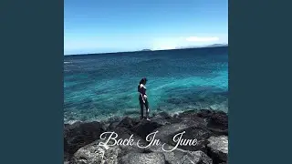 Back In June