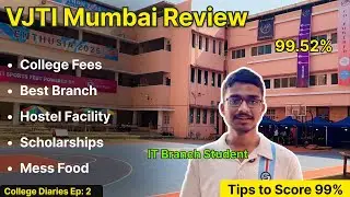 VJTI Mumbai College Review by IT Branch Student  | College Diaries Vjti Mumbai Episode : 2