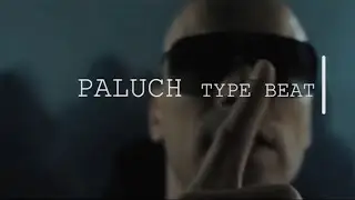[FREE] Paluch Type Beat Free | Free Paluch Beat Type / Polish Type Beat Free