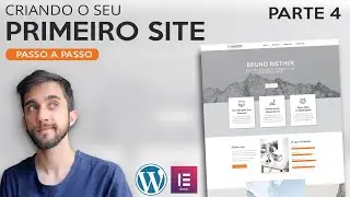 Criando o Seu Primeiro Site - Passo a Passo (Módulo 4)