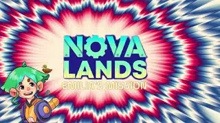 Nova Lands: Emilia's Mission - PART 1