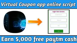 Online script||Virtual Coupon app online task bypass script||By paytm king