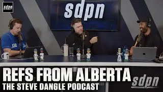 Refs from Alberta | The Steve Dangle Podcast