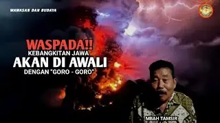 WASPADA‼️KEBANGKITAN JAWA AKAN DI AWALI DENGAN 