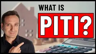 What is PITI? (A Mortgage Term You MUST Know!)