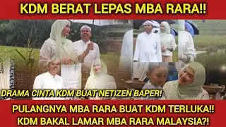 KISAH CINTA KDM BUAT NETIZEN BAPER‼️ AMBU ANNE PASTI MENYESAL‼️KDM LAMAR MBA RARA KE MALAYSIA?