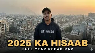 2025 KA HISAAAB - Full Year Recap Rap | Trump, World Cup & AI Revolution 🔥