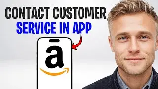 How to Contact Amazon Customer Service in App 2026 (Faster Than Phone Call?) ✅