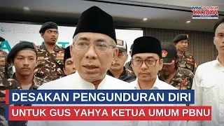 Kisruh Desakan Mundur Gus Yahya Dari Ketum PBNU | Trijaya Update