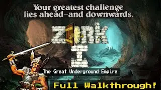 Zork I: The Great Underground Empire (FULL WALKTHROUGH)