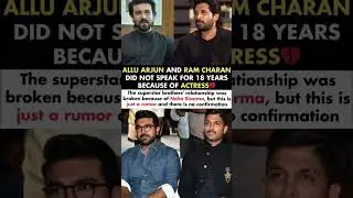 Allu Arjun & Ram Charan Did Not Speak For 18 Years Because Of Neha Sharma#alluarjun#news