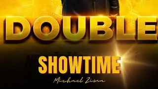 DOUBLE 2023 - Michael Zima - Showtime 🚀✌️