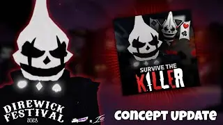 &clubs;️DIREWICK FESTIVAL 2025&diams;️Ace Masacre&spades;️ STK HALLOWEEN UPDATE &hearts;️| Survive The Killer Roblox | Concept