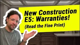 New Construction Home Warranties, Read The Fine Print & Working With Custom Builders