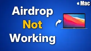 Airdrop not Working on Mac : How to Fix