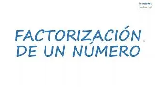 Factorización de un número