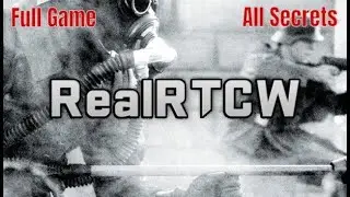 Return to Castle Wolfenstein | Full Game | All Secrets | RealRTCW Mod