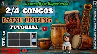 || Roland Octapad SPD30 || 2/4 Congo & Bongos Patch Editing Tutorial