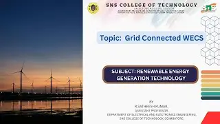 GRID CONNECTED WECS | RENEWABLE ENERGY GENERATION TECHNOLOGY | SNS INSTITUTIONS