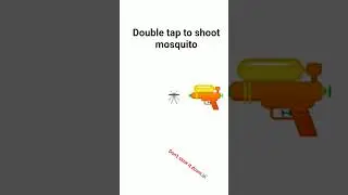 double tap to kill mosquito
