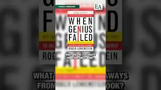 When Genius Failed: Three Takeaways