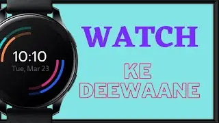 One plus Watch Unboxing and Overview..