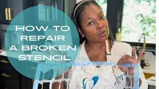 How to repair broken stencils - A quick fix for Decorative Artists and Painters