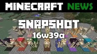 What's New in Minecraft Snapshot 16w39a?