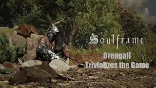 Soulframe Preludes 12: Orengall is the strongest pact in the game
