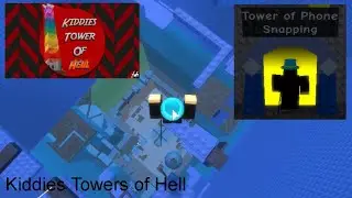 JToH Legacy | Kiddie's Towers of Hell - Tower of Phone Snapping (Completion) | Roblox Ring 2