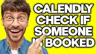 How To Check If Someone Has Booked A Meeting On Calendly (2023)