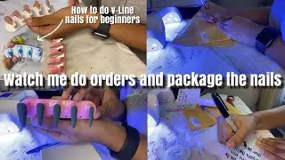 Watch me do Press On Nail orders and package the nails | How to do V-Line nails for beginners