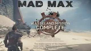 Mad Max (Video Game) - Wasteland Mission: Ironclad Faith  - No commentary