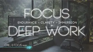 2 Hour Focus & Deep Work Session | Concentration | No Distractions #deepworkmusic  #focusmusic