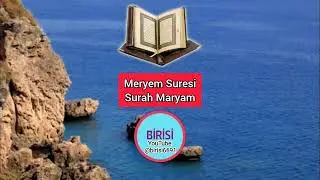 Meryem Suresi, Surah Maryam #surahmaryam #surahmariyam #surahmaryamfull #meryem #meryemsuresi #quran