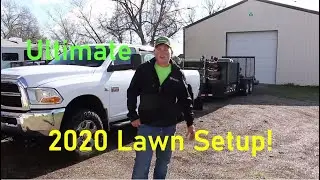 2020 Lawn Care Setup