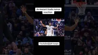 Ja morant to the heat?! #nba #jamorant #miamiheat #memphisgrizzles #trendingshorts
