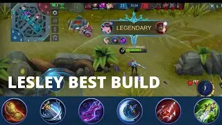 Legendary Lesley! | Lesley Best Build and Emblem 2021 | Lesley Gameplay 2021 Mobile Legends