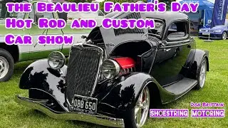 Father’s Day Hot Rod and Custom car show at Beaulieu @shoestringmotoring