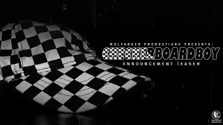 Checkerboard Boy - Announcement Teaser | 2021