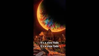 Slow Fade  ~  Casting Crowns