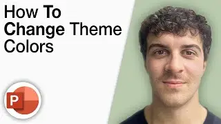 How To Change Theme Colors in Powerpoint [2025 Full Guide]