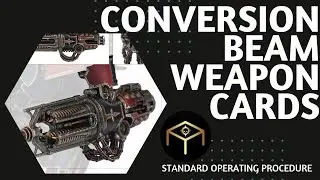 Conversion Beam Weapon Cards - Adeptus Titanicus