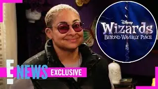 Raven-Symoné Reveals the REASON She Agreed to Direct ‘Wizards Beyond Waverly Place’ (Exclusive) | E!