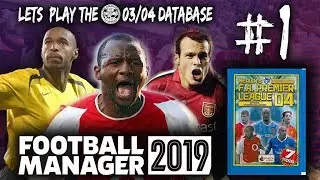 FM19 | Арсенал | База данных 03/04 | №1 &ndash; Ребёнок в кондитерской | Football Manager 2019
