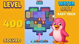 Water Out Puzzle Level 400 &ndash; Walkthrough