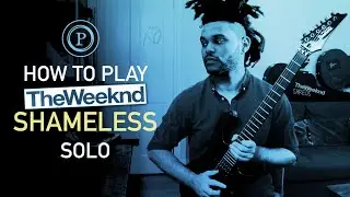 The Weeknd - Shamless - Solo Guitar Tutorial  + TAB and BT