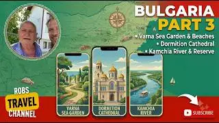 Exploring Varna and Kamchia: Best Travel Destinations on the Black Sea Coast | Bulgaria Travel Guide