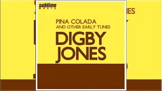 DIGBY JONES - 2006 Pina Colada (And other early tunes) - Full album 432 Hz